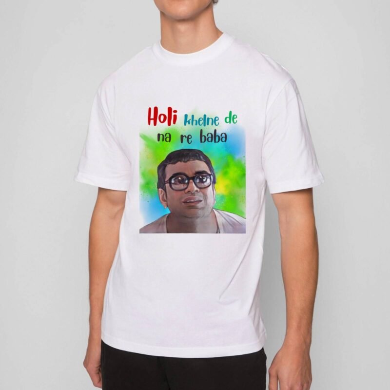 holi khelne de na re baba - holi t-shirt