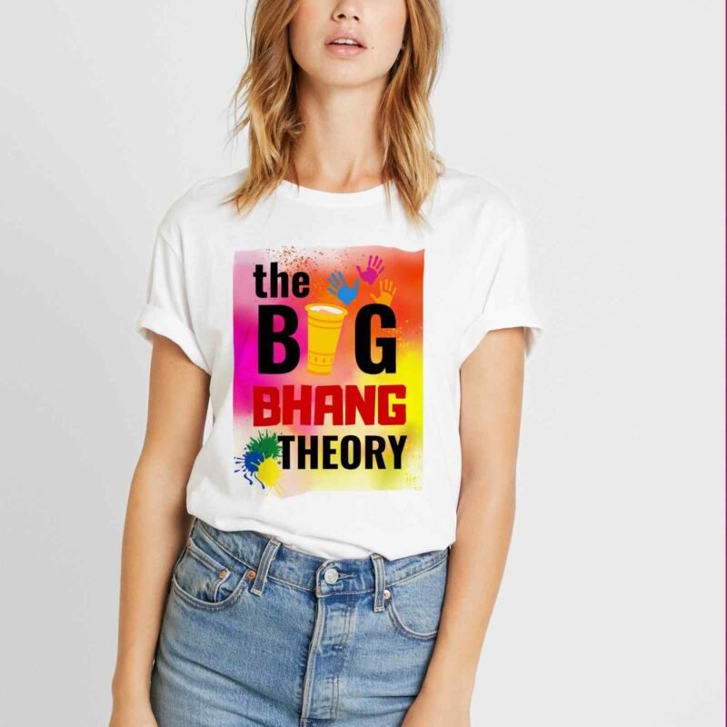 the big bhang theory - holi t-shirt for women